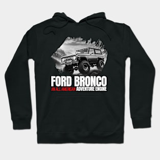 Ford Bronco Hoodie